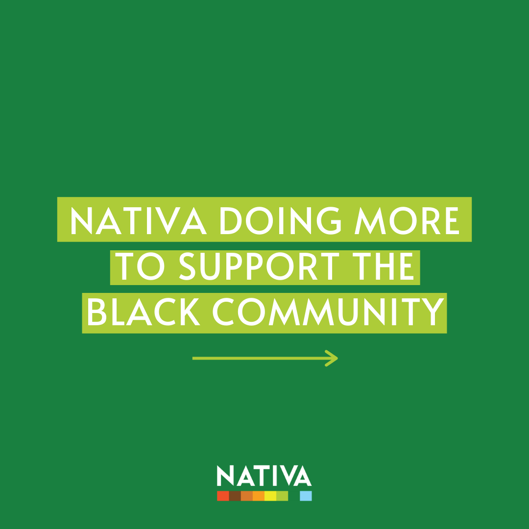 Nativa Doing More to Support the Black Community